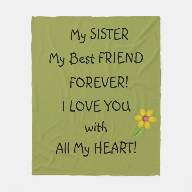 My SISTER My Best FRIEND Fleece Blanket (Front)