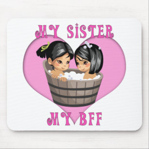 My Sister MY BFF Bath Mouse Pad