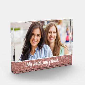 My Sister, My Friend Elegant Rose Gold Glitter Photo Block