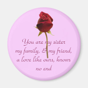 My sister, my friend magnet