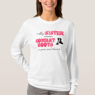 My Sister Wears Combat Boots T-Shirt