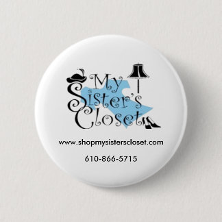 My Sister's Closet 6 Cm Round Badge