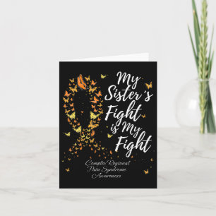 My Sister's Fight Is My Fight Crps Awareness Card