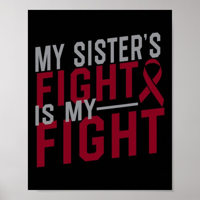 My Sister's Fight Is My Fight Sickle Cell Anaemia  Poster (Front)