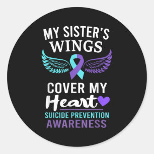My Sister's Wings Cover Heart Suicide Awareness Ri Classic Round Sticker