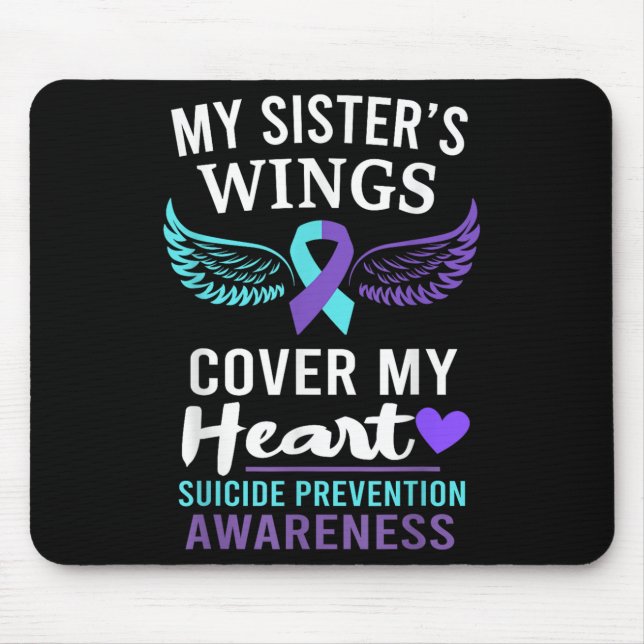 My Sister's Wings Cover Heart Suicide Awareness Ri Mouse Pad (Front)