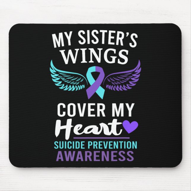 My Sister's Wings Cover Heart Suicide Awareness Ri Mouse Pad (Front)
