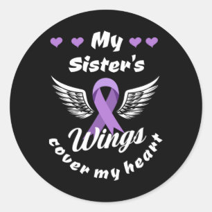 My Sister's Wings Cover My Heart Overdose Awarenes Classic Round Sticker