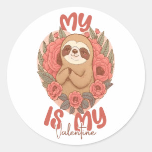My Sloth is My Valentine Classic Round Sticker