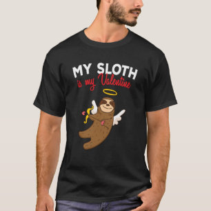 My Sloth Is My Valentine Lazy Sloths Cupid Valenti T-Shirt