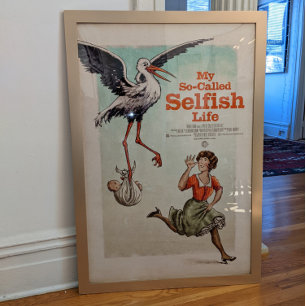 "My So-Called Selfish Life" Film Poster - unframed
