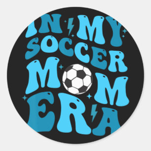 My Soccer Mum Era Retro Soccer Mum Life Mothers Da Classic Round Sticker