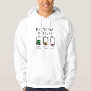My Social Battery Hoodie