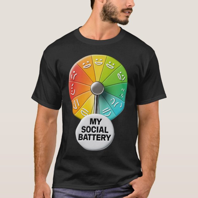 My Social Battery T-Shirt (Front)