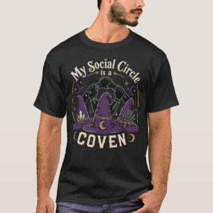 My Social Circle is a Coven Witch Squad Halloween T-Shirt