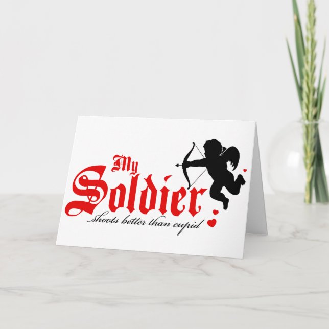 My Soldier shoots better than Cupid Holiday Card (Front)