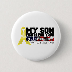 My Son Fights For Your Freedom 6 Cm Round Badge