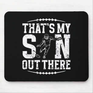 My Son Football Kicker Dad Of A Football Kicker Fa Mouse Pad