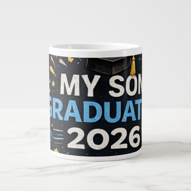 My Son Graduated 2026 Large Coffee Mug (Front)