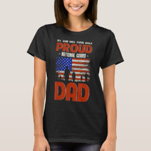 My Son Has Your Back Proud National Guard Dad T-Shirt