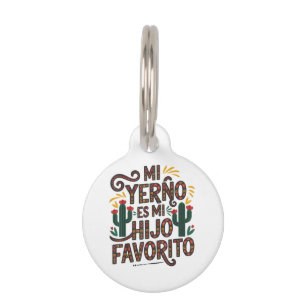 My Son In Law is Favorite Child Pet Tag