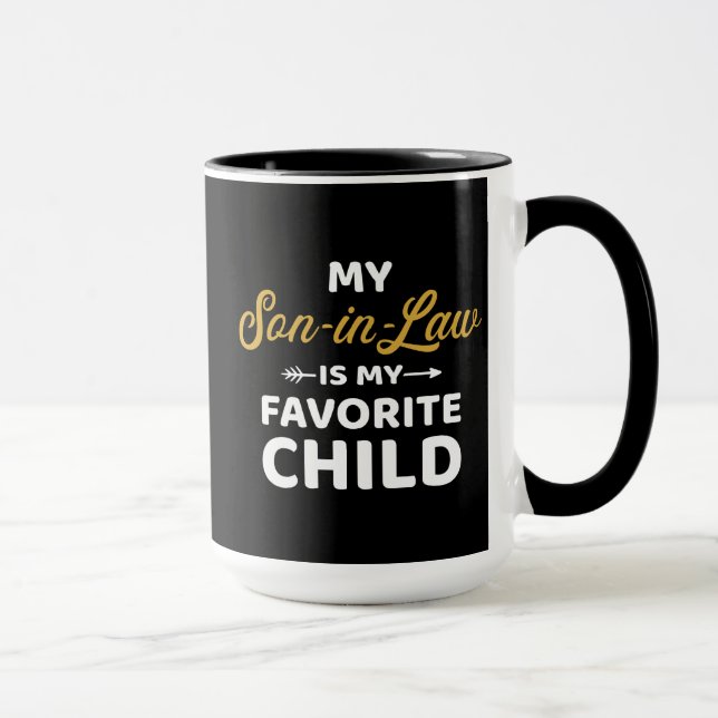 My son-in-law is favourite child for mother-in-law mug (Right)