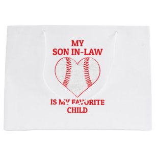 My Son In Law Is My Favourite Child - Baseball Fan Large Gift Bag