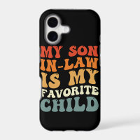 My Son In Law Is My Favourite Child Family Groovy