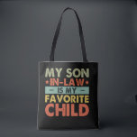 My Son In Law Is My Favourite Child Family Groovy Tote Bag<br><div class="desc">My Son In Law Is My Favourite Child Family Groovy</div>