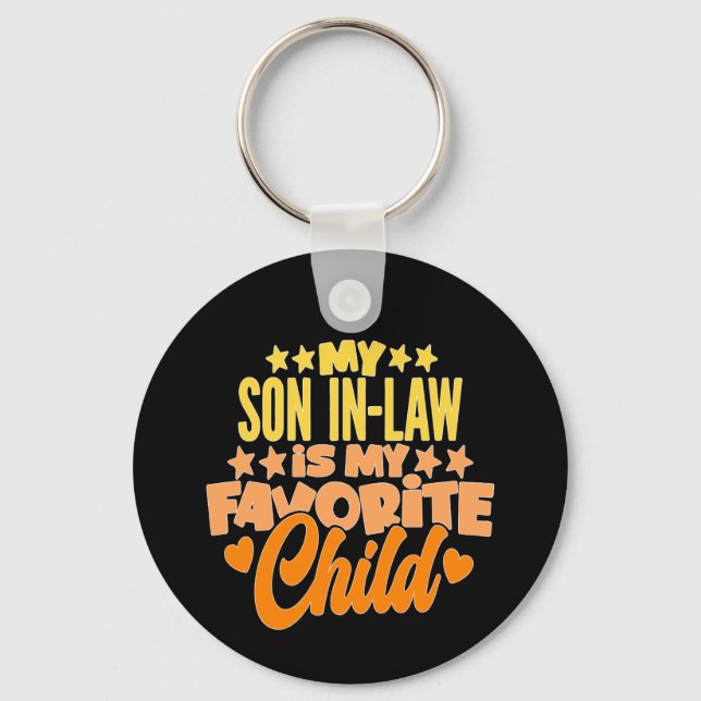 My Son In Law Is My Favourite Child Funny Family Key Ring (Front)