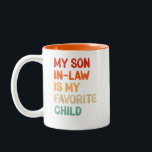 My Son In Law Is My Favourite Child Funny Two-Tone Coffee Mug<br><div class="desc">Celebrate family humour with this bold design featuring My Son-In-Law Is My Favourite Child,  perfect for lighthearted family gatherings,  picnics,  or casual outings. Ideal for any parent with a sense of humour and a great son-in-law!</div>