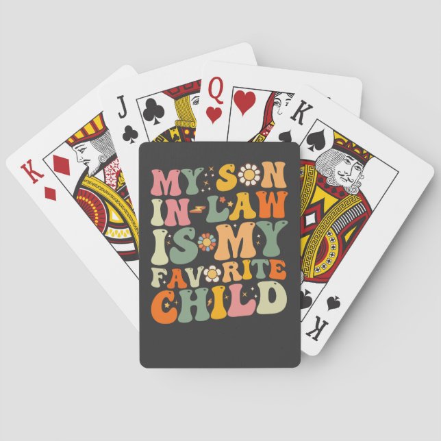 My Son In Law Is My Favourite Child Retro Groovy Playing Cards (Back)