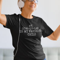 My Son-in-law is my Favourite Child