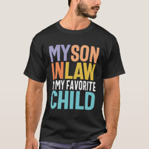 My Son In Law Rocks- For Mum and Dad T-Shirt