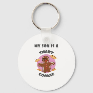 My Son Is A Smart Cookie Key Ring