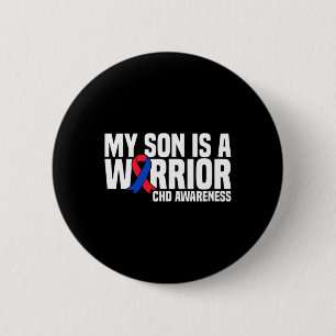 My Son Is A Warrior Chd Congenital Heart Disease A 6 Cm Round Badge