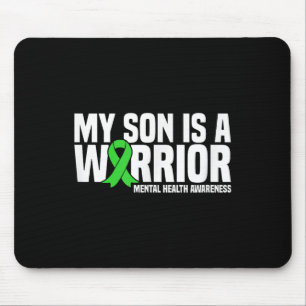 My Son Is A Warrior Green Ribbon Mental Health Awa Mouse Pad