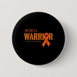 My Son is a Warrior Leukaemia Cancer Awareness 6 Cm Round Badge