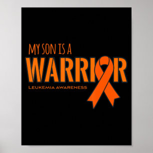 My Son is a Warrior Leukaemia Cancer Awareness Poster