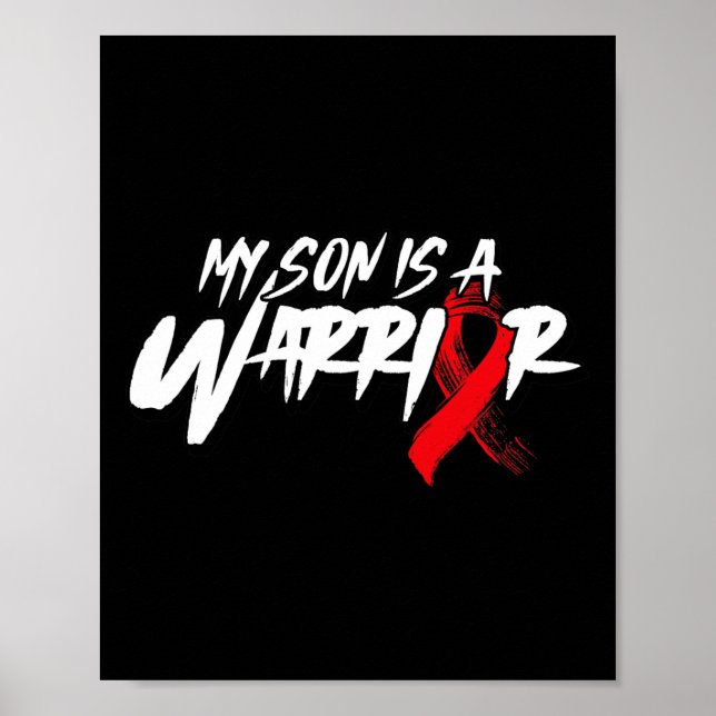 My Son Is A Warrior - Sickle Cell Awareness  Poster (Front)