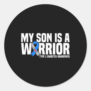 My Son is a Warrior Type 1 Diabetes Awareness Classic Round Sticker