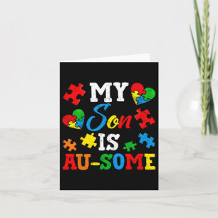 My Son Is Au-some Autism Awareness Momth Support Card