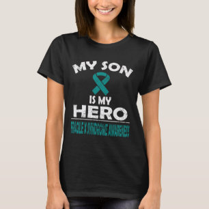 My Son Is My Hero Fragile X Syndrome Awareness T-Shirt