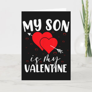 My Son Is My Valentine Love Hearts Mum Dad Valenti Card