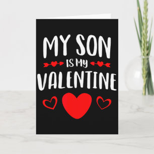 My Son Is My Valentine Shirt Mum Dad Valentines Da Card
