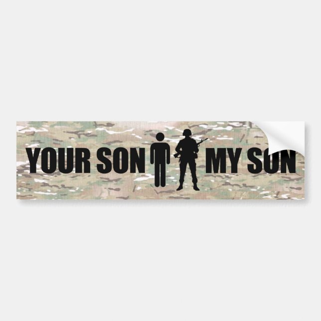 My Son is serves in the military Bumper Sticker (Front)