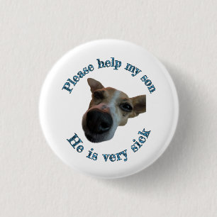 My son is ugly 3 cm round badge