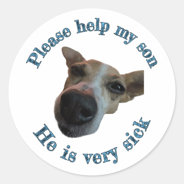 My son is ugly classic round sticker (Front)