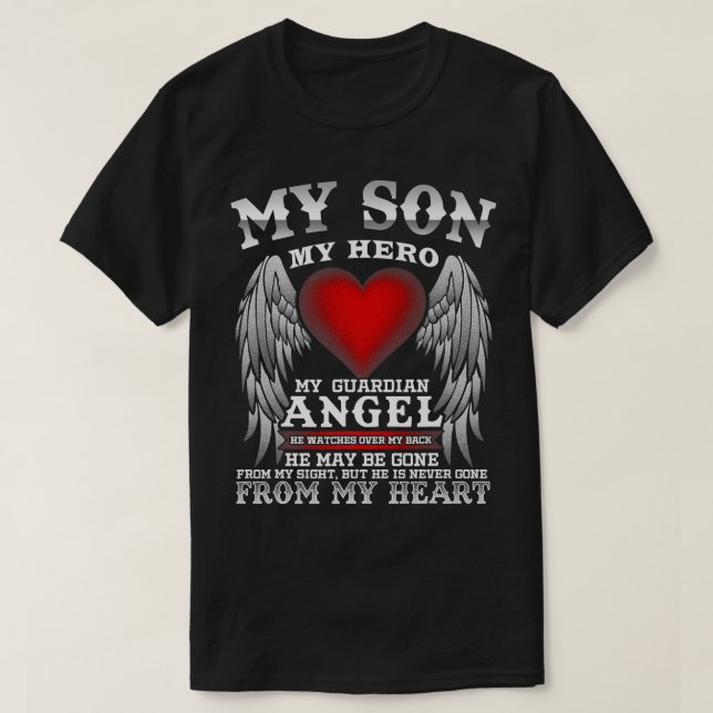 My son, my hero, my guardian angel In memory Premi T-Shirt (Design Front)