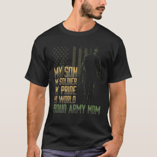 My Son My Soldier Proud Army Mum Military Mother T-Shirt